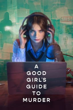 A Good Girl's Guide to Murder